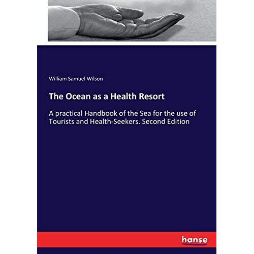 The Ocean As A Health Resort
