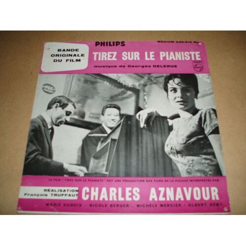 Tirez Sur Le Pianiste