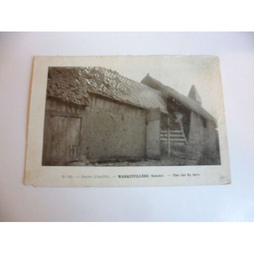 80 Marquivilliers - Une Rue Du Pays , Guerre 1914-1915