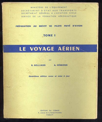 Le Voyage Aérien Tome1 - Préparation Au Brevet De Pilote Privé D'avion
