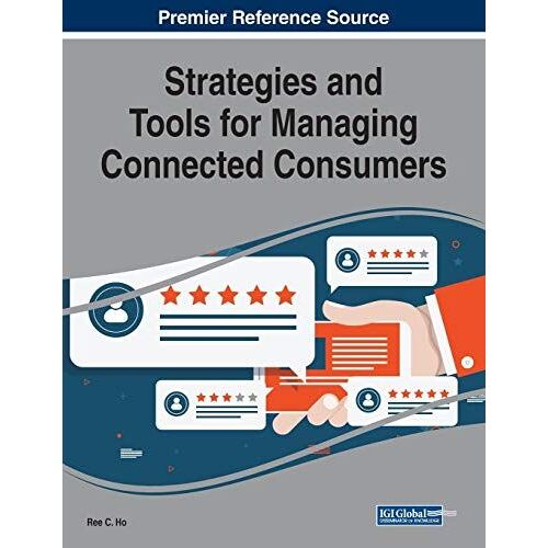 Strategies And Tools For Managing Connected Consumers