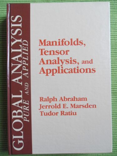 Manifolds, Tensor Analysis, And Applications