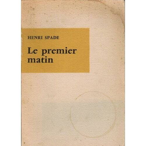 Le Premier Matin.