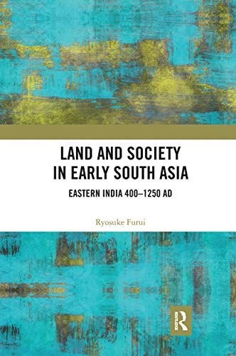 Land And Society In Early South Asia