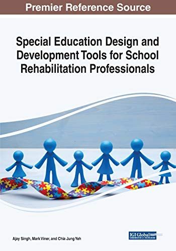 Special Education Design And Development Tools For School Rehabilitation Professionals