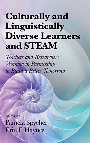Culturally And Linguistically Diverse Learners And Steam