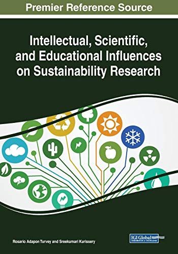Intellectual, Scientific, And Educational Influences On Sustainability Research