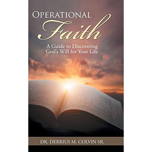 Operational Faith