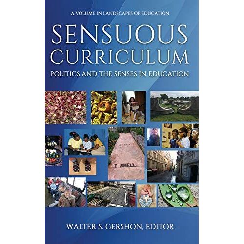 Sensuous Curriculum