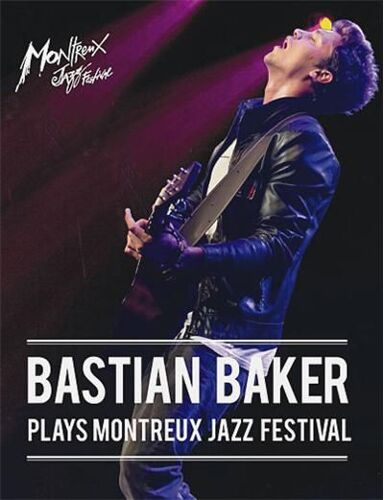 Bastian Baker Plays Montreux Jazz Festival