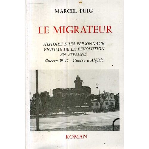 Le Migrateur - Roman