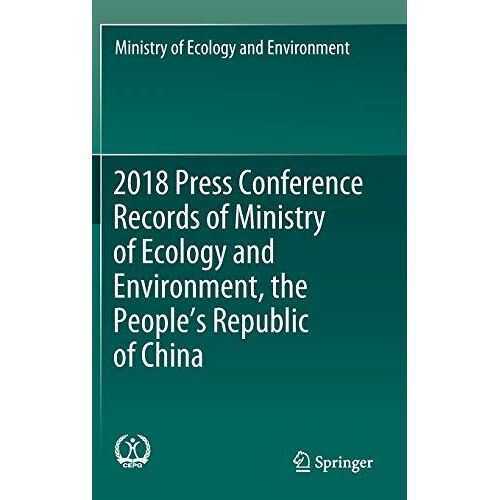 2018 Press Conference Records Of Ministry Of Ecology And Environment, The People's Republic Of China
