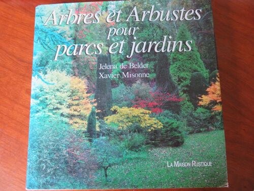 Arbres Et Arbustes Pour Parcs Et Jardins