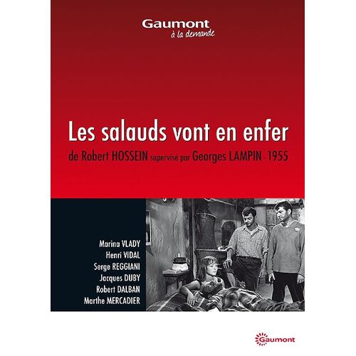 Les Salauds Vont En Enfer