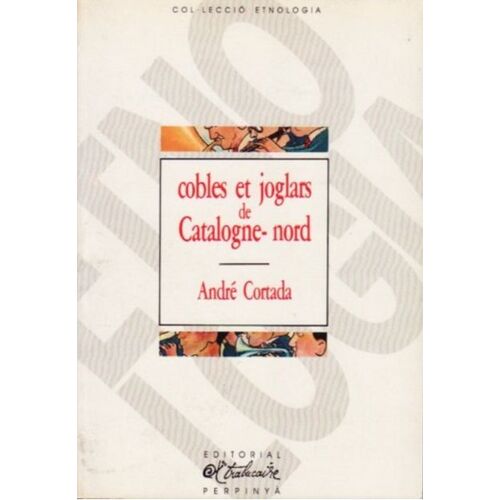 Cobles Et Joglars De Catalogne-Nord