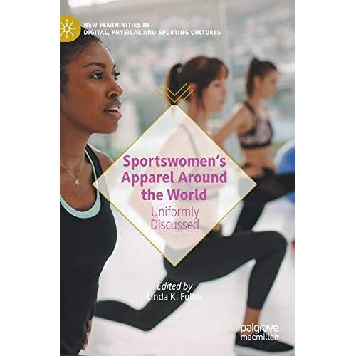 Sportswomen's Apparel Around The World
