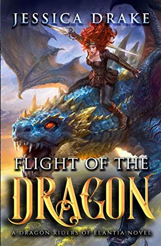 Flight Of The Dragon: Volume 2 (Dragon Riders Of Elantia)