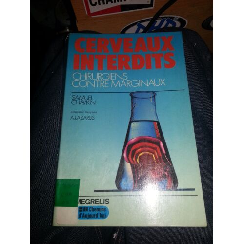 Cerveaux Interdits (Chirurgiens Contre Marginaux)