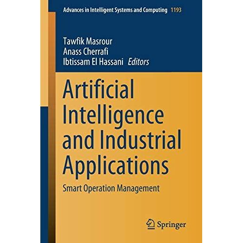 Artificial Intelligence And Industrial Applications