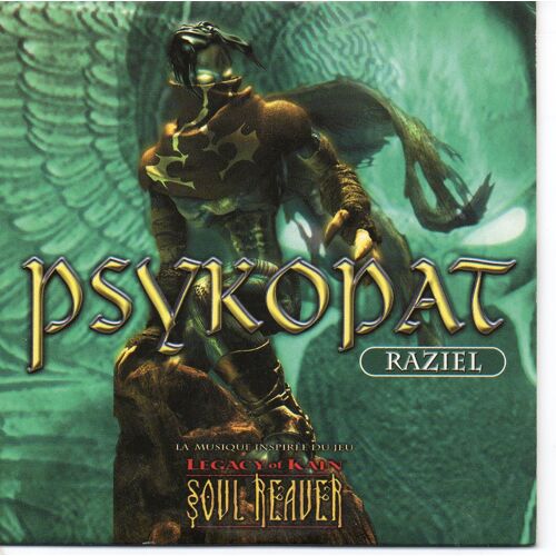 Psykopat - Raziel - Musique Inspirée Du Jeu Legacy Of Kain Soulreaver