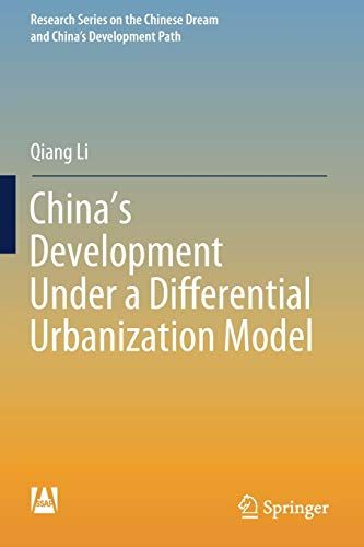 China's Development Under A Differential Urbanization Model