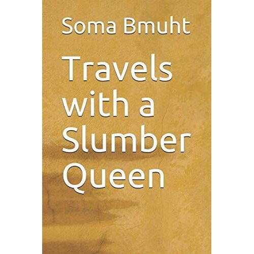 Travels With A Slumber Queen