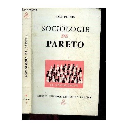 Sociologie De Pareto - Collection Le Sociologue N°3