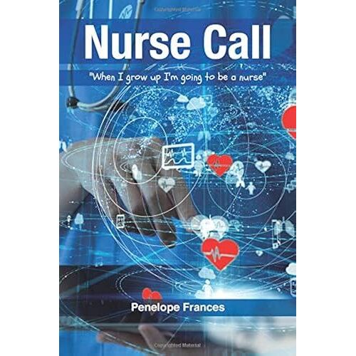 Nurse Call: "When I Grow Up I'm Going To Be A Nurse