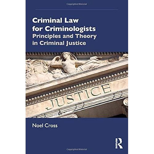 Criminal Law For Criminologists