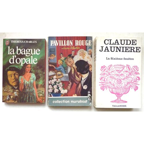 Lot De 3 Romans Divers:  *La Bague D'opale - Th. Charles (J'ai Lu)  *Pavillon Rouge - L. Whetter (Marabout)  *La Sixième Fenêtre - Cl. Jaunière (Tallandier)