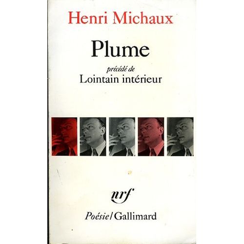 « Plume », Précédé De « Lointain Intérieur »