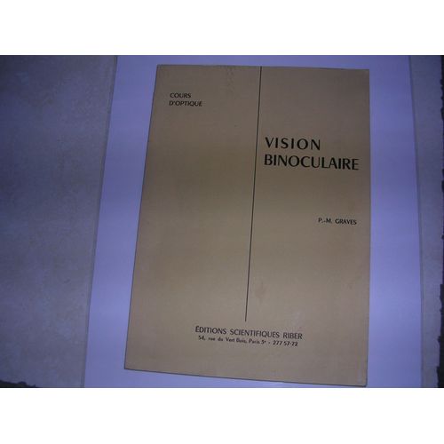Cours D'optique : Vision Binoculaire