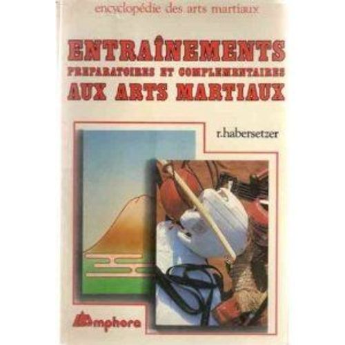 Entraînements Préparatoires Et Complémentaires Aux Arts Martiaux