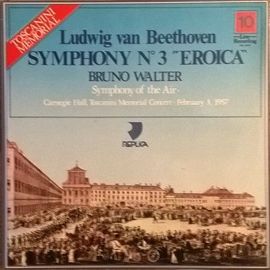 Ludwig Van Beethoven, Bruno Walter, Symphony Of The Air ¿¿ Symphony No. 3 "Eroica" (33t - 1980)
