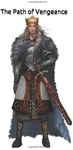 The Path Of Vengeance
