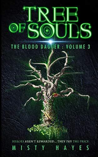Tree Of Souls (The Blood Dagger)