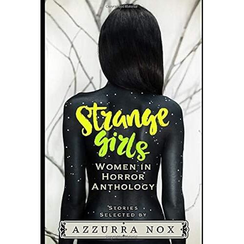 Strange Girls: Women In Horror Anthology