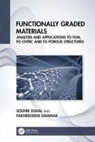Functionally Graded Materials