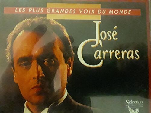 Les Plus Grandes Voix Du Monde Jose Carreras