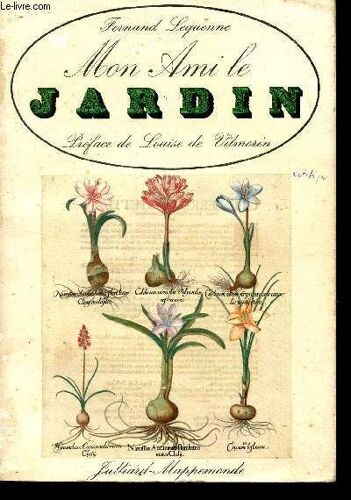 Mon Ami Le Jardin.