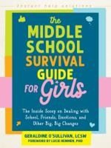 The Middle School Survival Guide For Girls