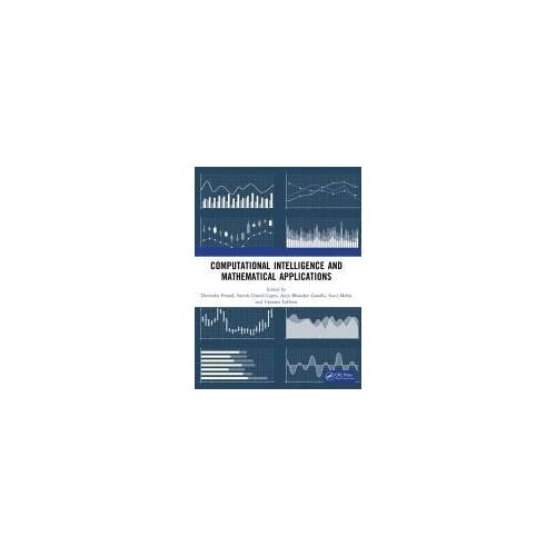 Computational Intelligence And Mathematical Applications