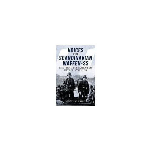 Voices Of The Scandinavian Waffen-Ss