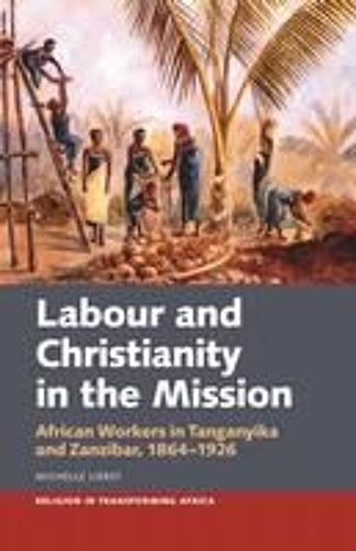 Labour & Christianity In The Mission