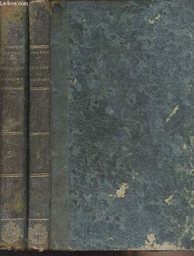 Histoire Du Soulèvement, De La Guerre Et De La Révolution D Espagne - Tomes 3 Et 4