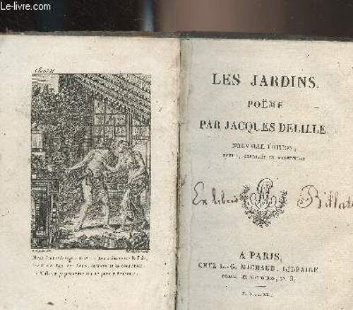 Les Jardins Poëme - Nouvelle Édition Revue, Corrigée Et Augmentée