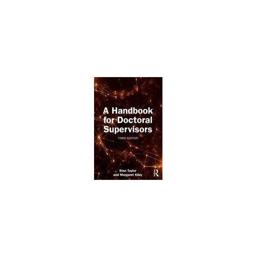 A Handbook For Doctoral Supervisors