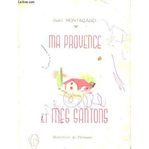 Ma Provence Et Mes Santons / 5è Edition /  Illustrations De Yermel.