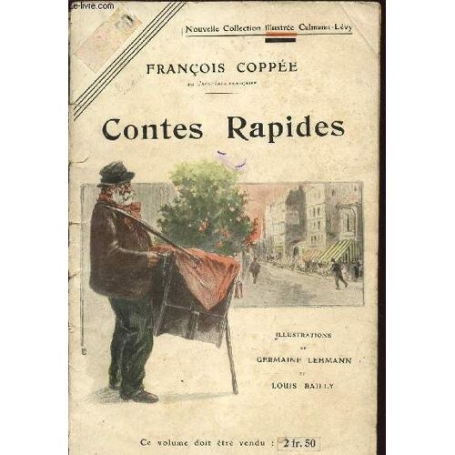 Contes Rapides / Nouvelle Collection Illustree Calmann-Levy.