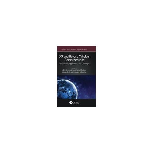 5g And Beyond Wireless Communications